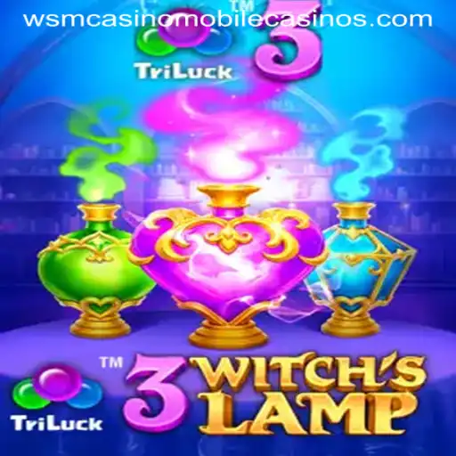 Exploring the Enchanting World of 3WitchsLamp at WSM Casino