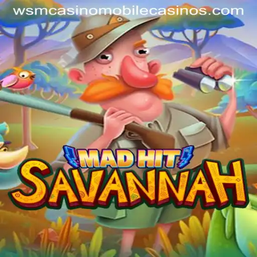 Discovering the Thrills of MadHitSavannah at WSM Casino
