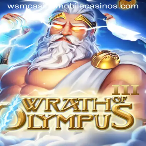 Wrath of Olympus III: Unveiling the Epic Adventure at WSM Casino