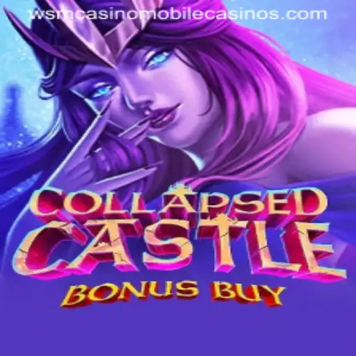 Unveiling CollapsedCastleBonusBuy at WSM Casino: A New Era of Gaming