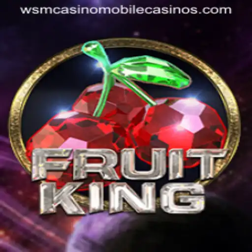 Discover the Exciting World of FruitKing at WSM Casino