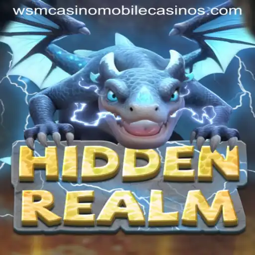 Explore the Exciting World of HiddenRealm at WSM Casino