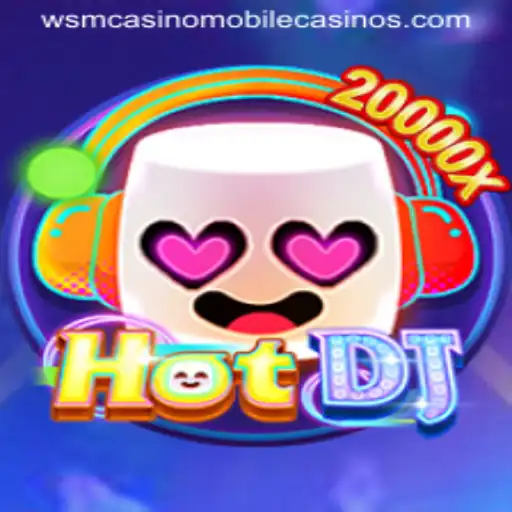Discovering the Exciting World of HotDJ at WSM Casino