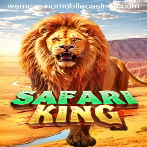 Explore SafariKing at WSM Casino: A Wild Gaming Adventure