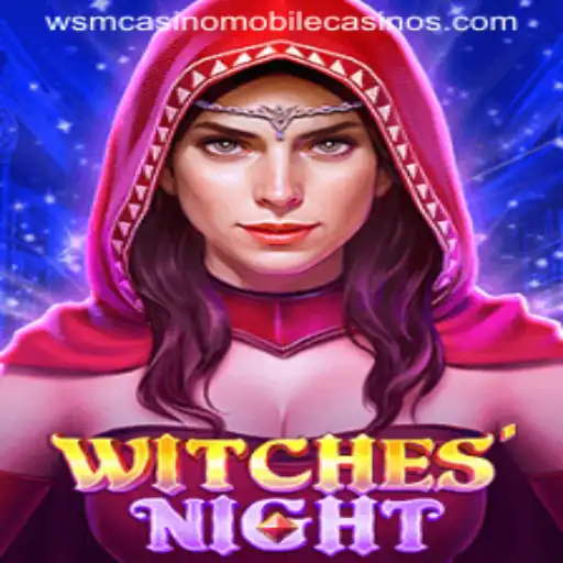 Experience the Magic of WitchesNight at WSM Casino